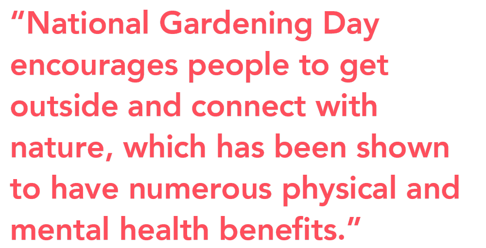 National Gardening Day encouragement quote