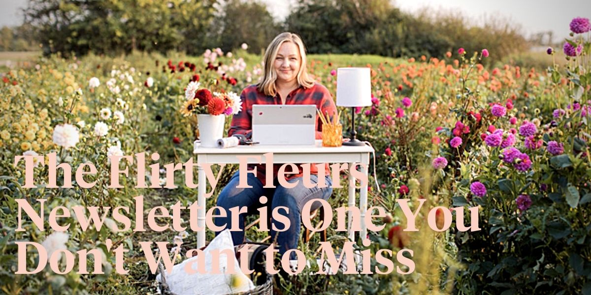 newsletters-in-the-flower-industry-you-dont-want-to-miss-flirty-fleurs-header