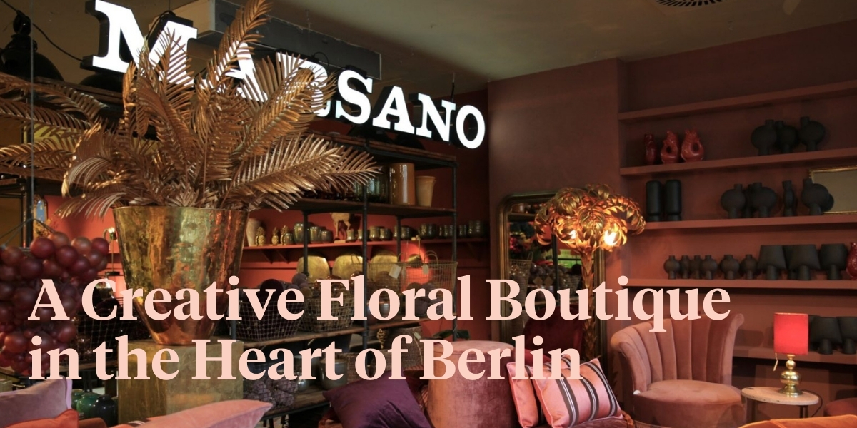 marsano-berlin-the-power-of-change-in-bouquets-header