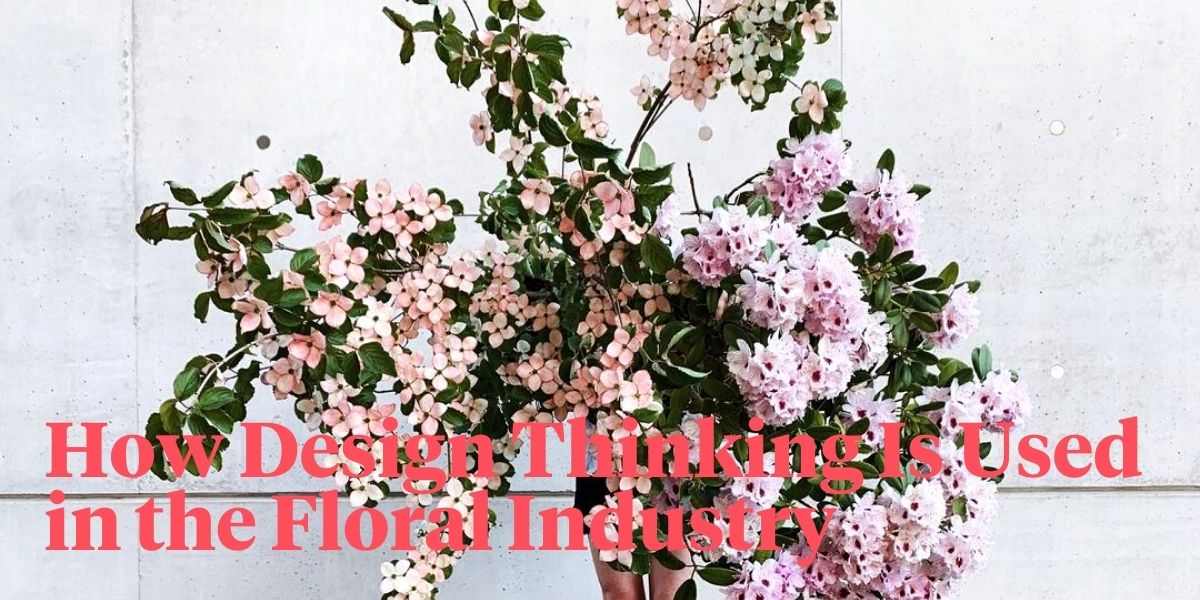 the-floral-industry-and-design-thinking-header