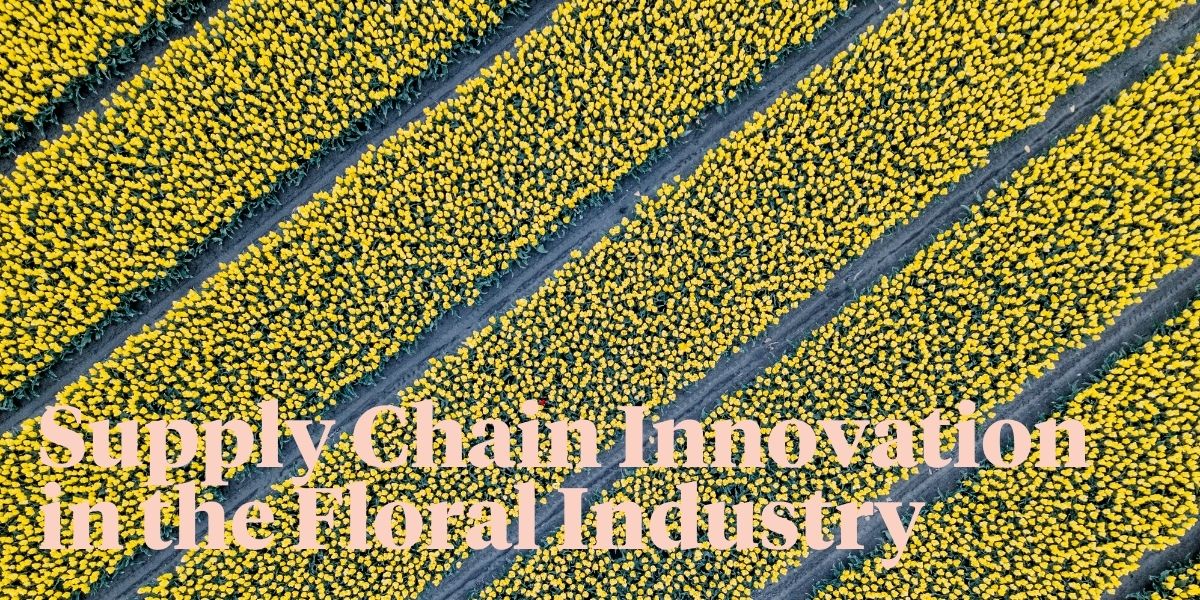 floral-industry-supply-chain-technologies-header