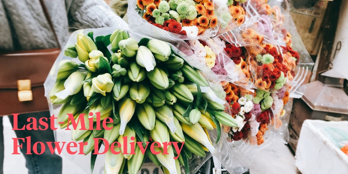 last-mile-delivery-options-for-florists-and-wholesalers-header