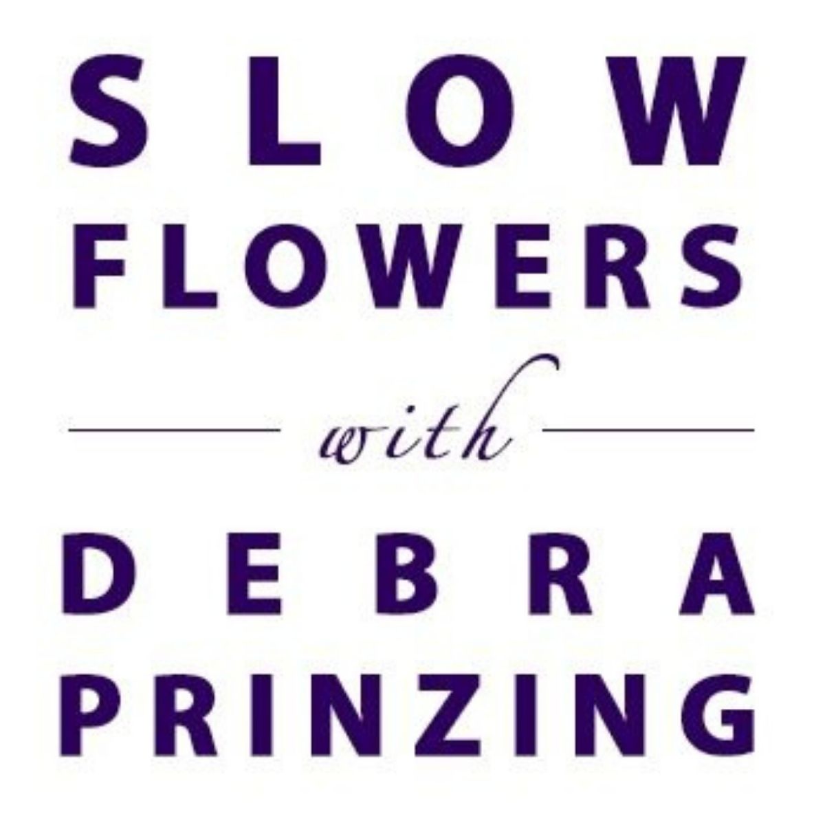 Slow flowers podcast logo - on thursd