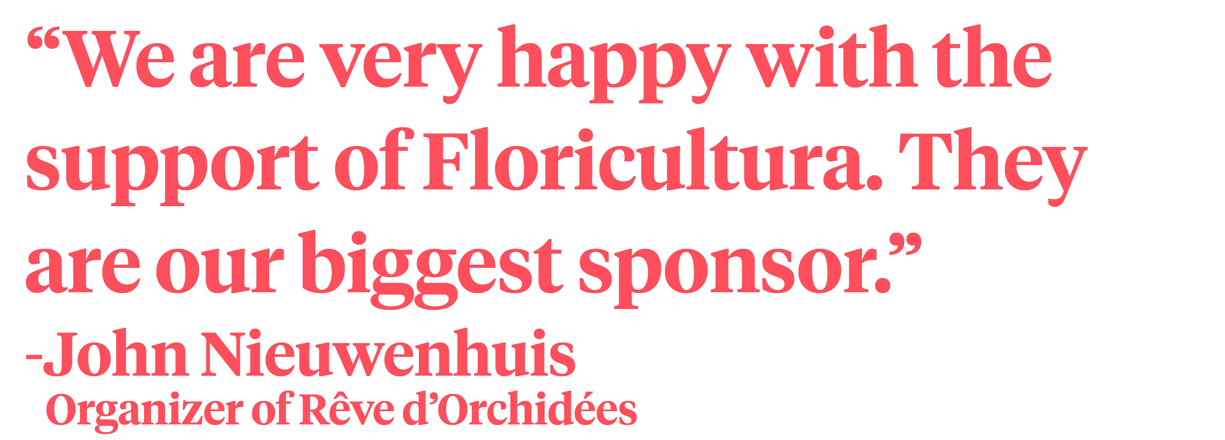 John Nieuwenhuis from Orchideeënvereniging 't Gooi quote on Thursd