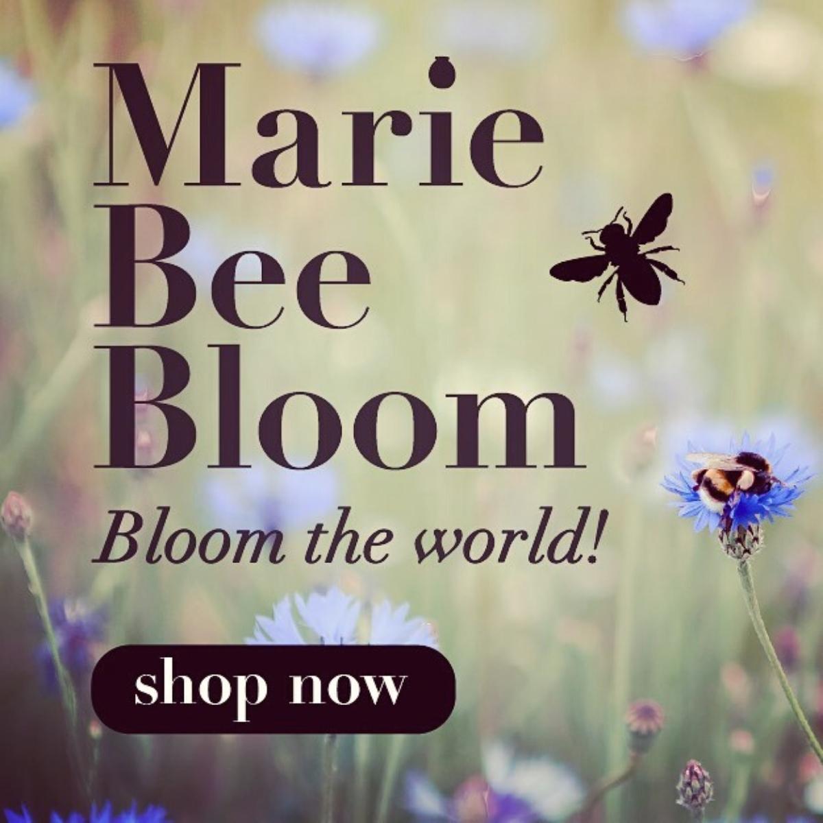 Marie Bee Bloom bloom the world on Thursd