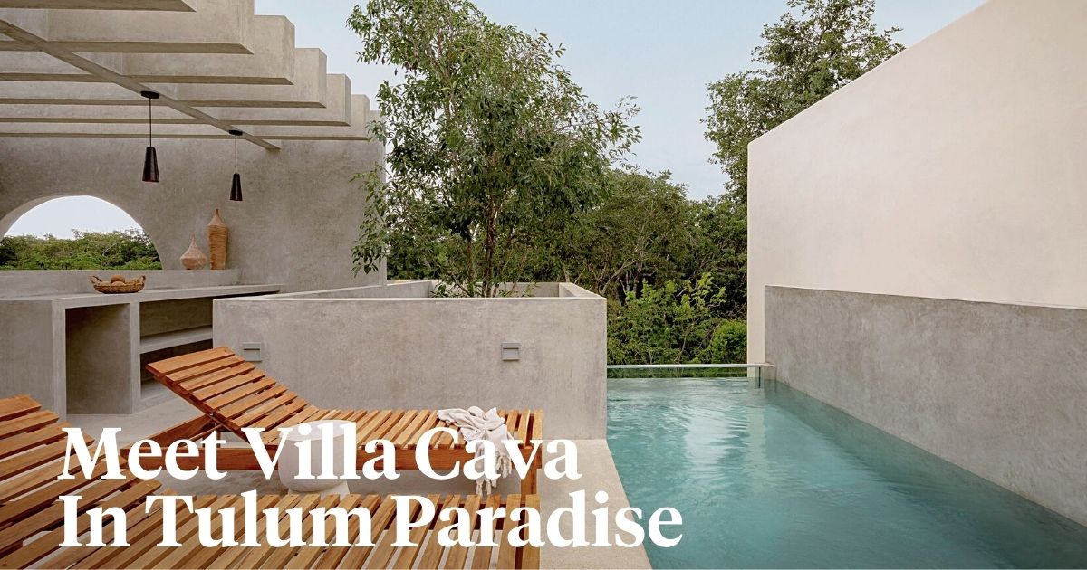 Villa Cava is a Tulum paradise header