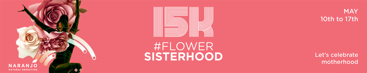 Naranjo Banner on Thursd Mother's Day 15K Flower Sisterhood