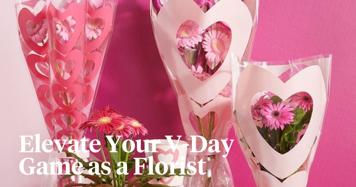 Valentines day essentials for florists