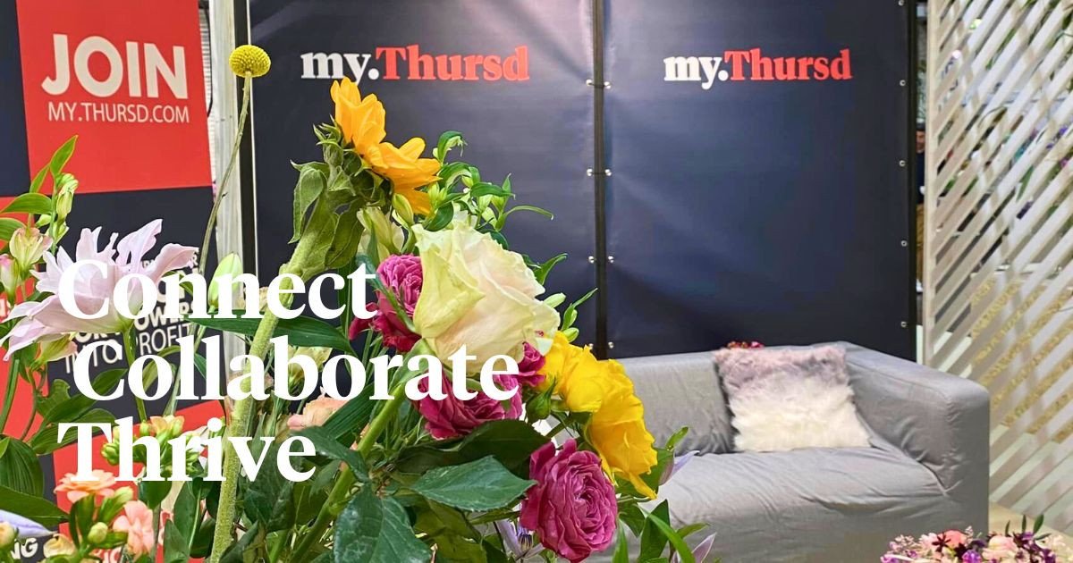 Why Floral Creatives Benefit From Joining myThursd