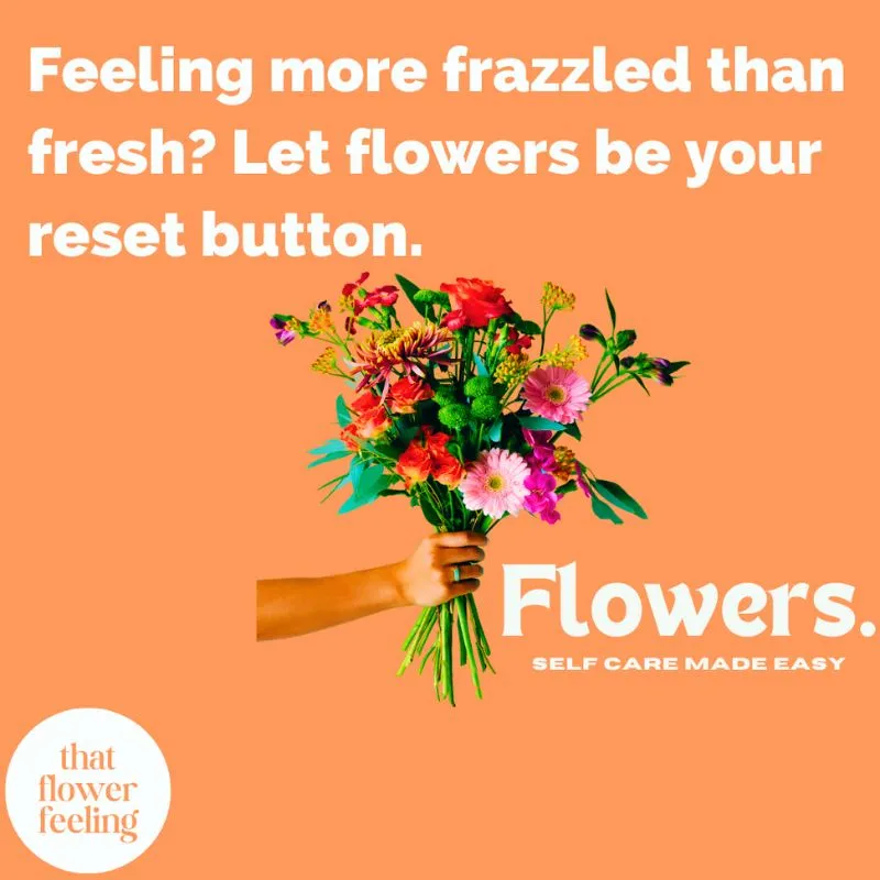 That Flower Feeling