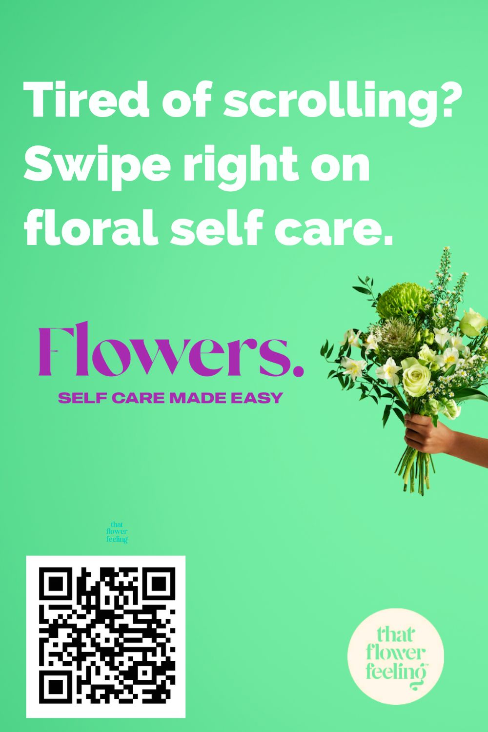 Swipe right on floral self care
