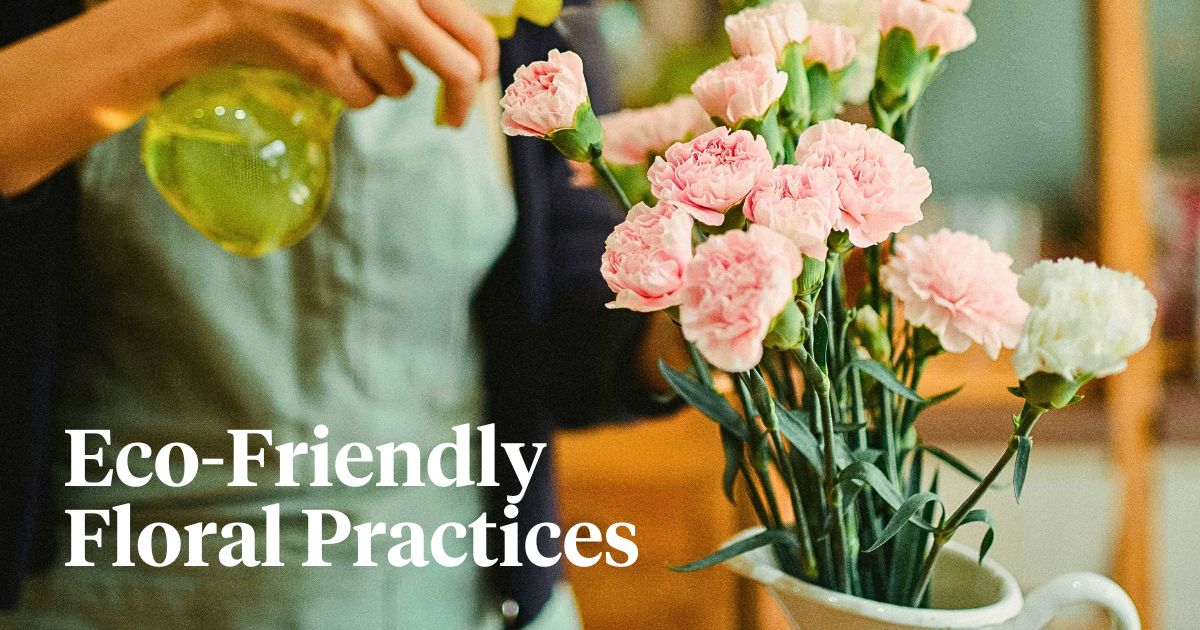 A Handbook on Sustainable Practices in Floral Design