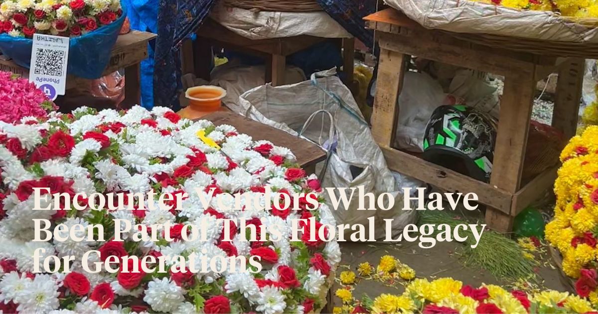 The Bangalore Flower Market