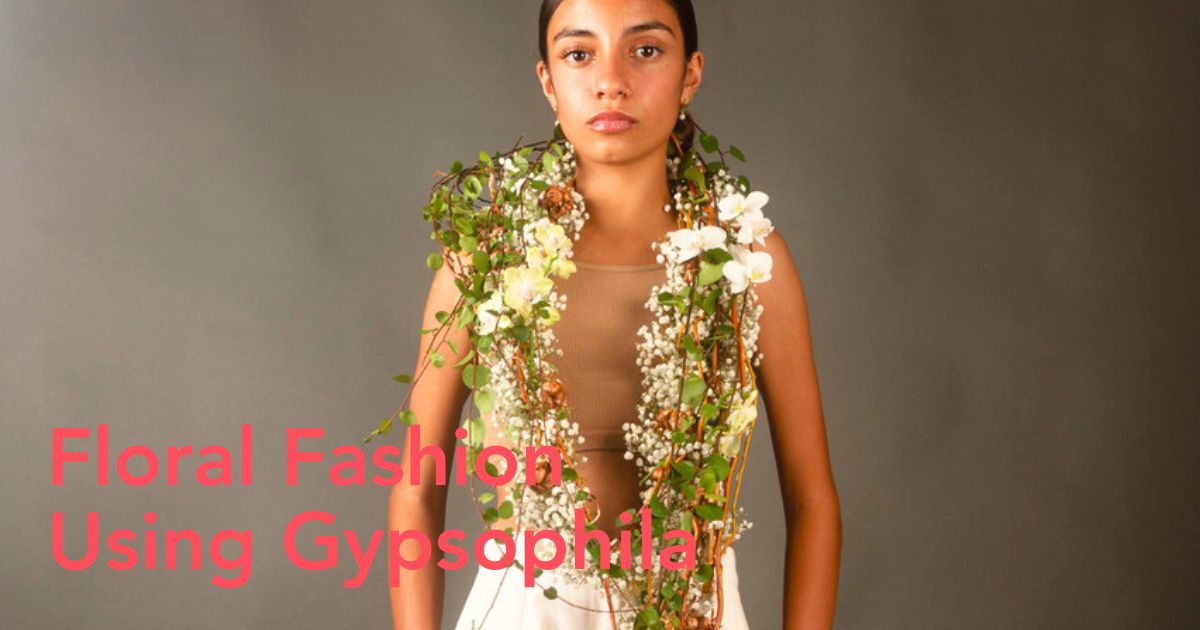 Floral fashion with gypsophila