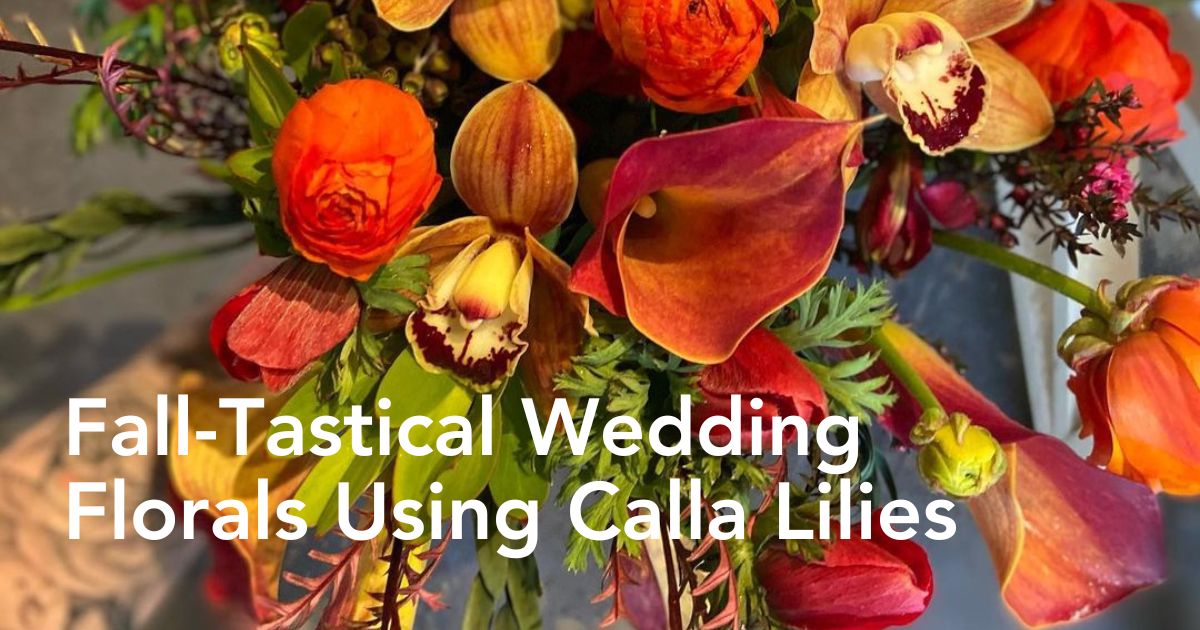 Fall wedding ideas with callas