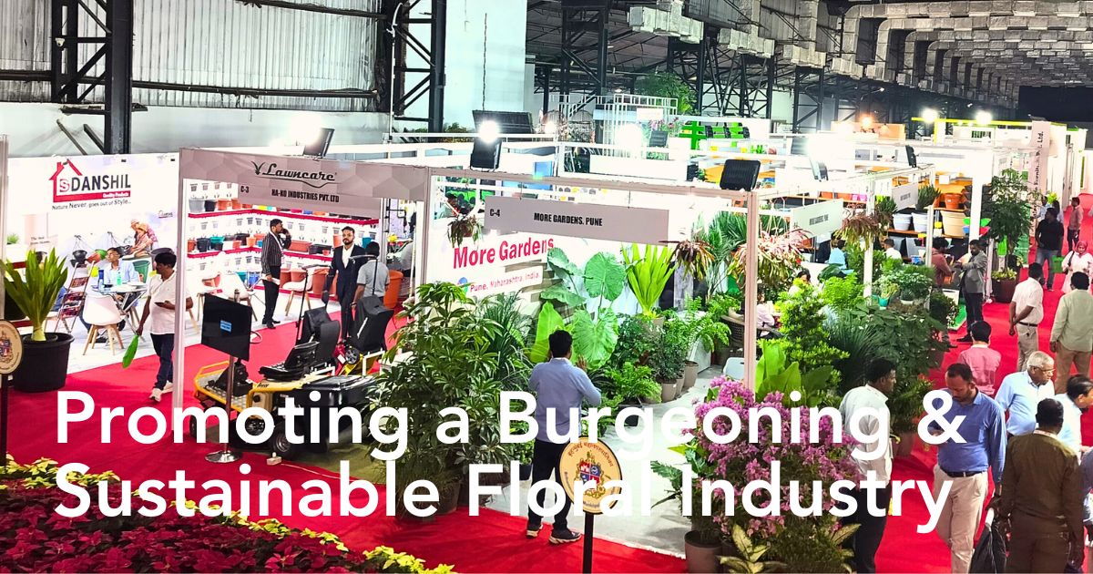 Get Ready to Attend the International Flora Expo, India’s Largest Fair for Floriculture, Landscaping and Gardening