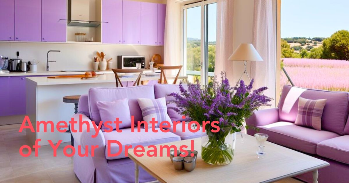 Amethyst interiors