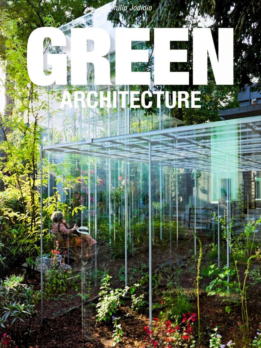 Green architecture now by Philip Jodidio