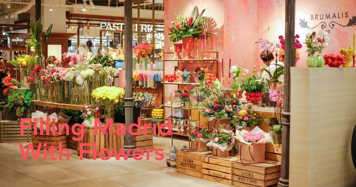 Best flower shops in Madrid