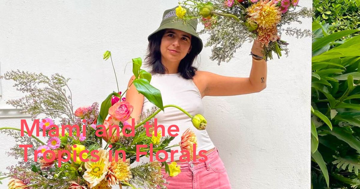 Floral designer Elizabeth Jaime of Calma