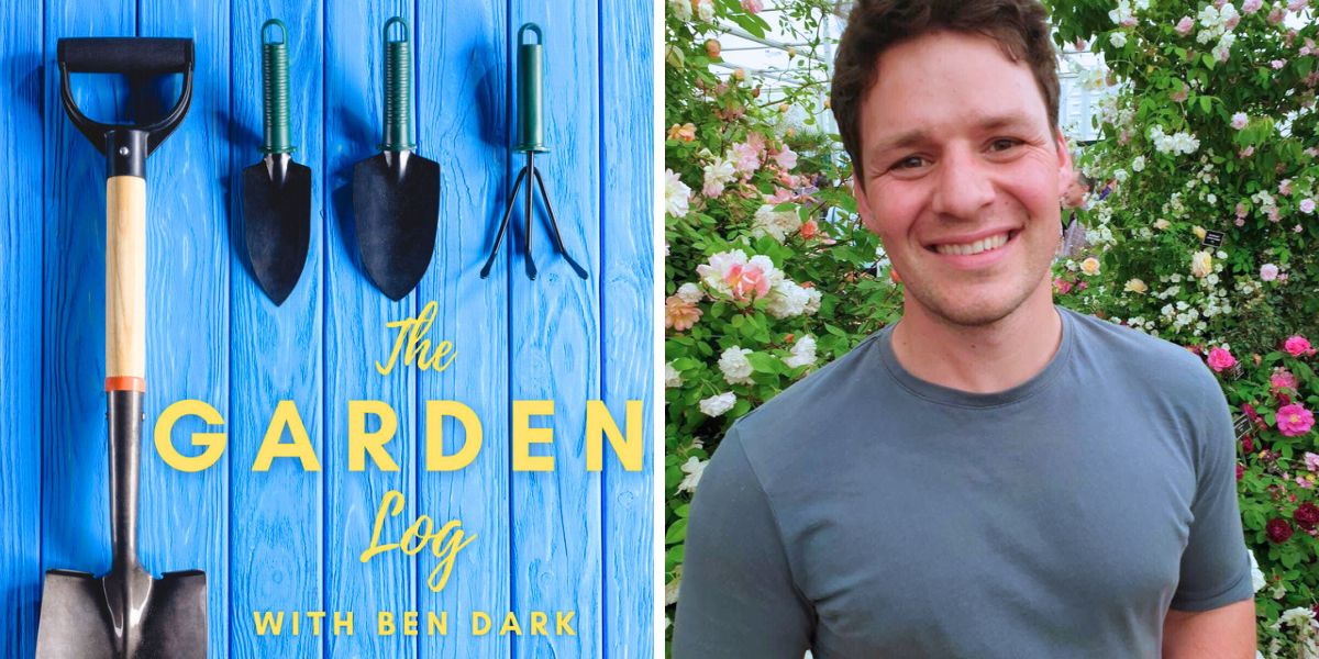 The Garden Log with Ben Dark The Garden Log with Ben Dark