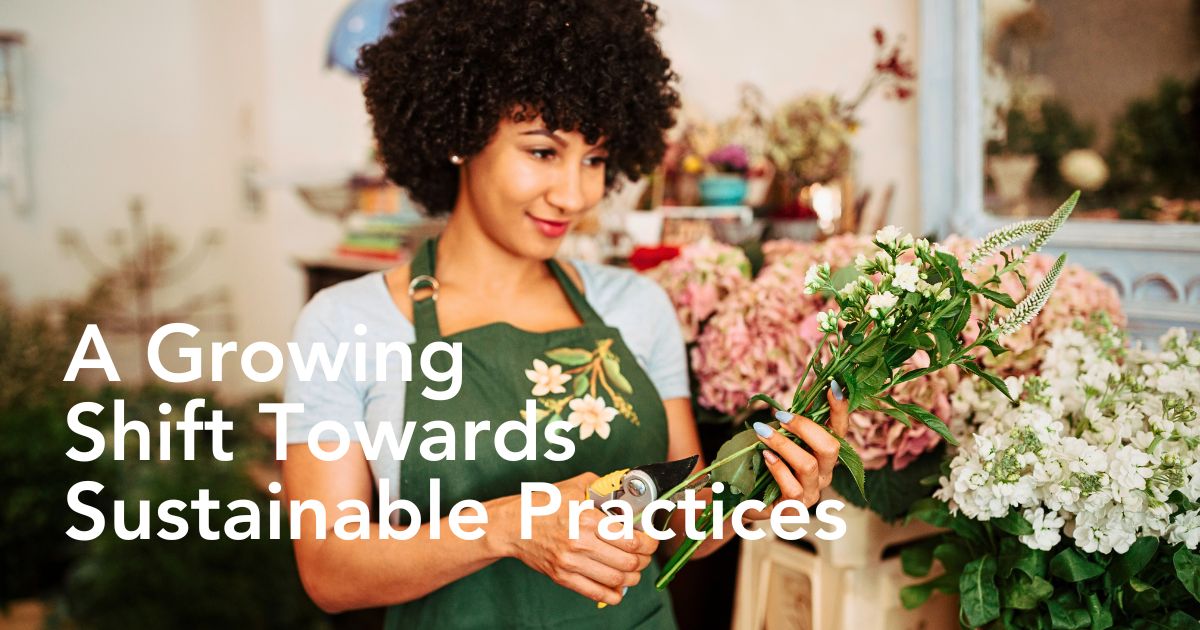 New Survey Funded by the American Floral Endowment’s (AFE) Sustainabloom Reveals Promising Trends in Sustainability Across the Floral Industry
