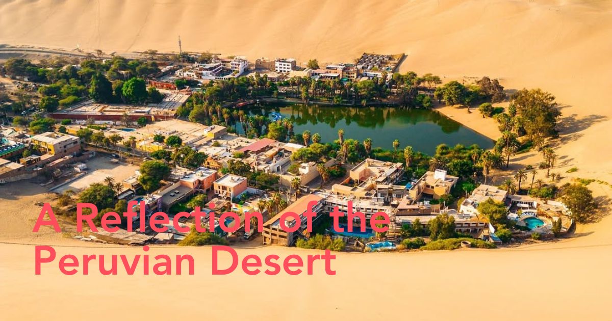 Peruvian oasis