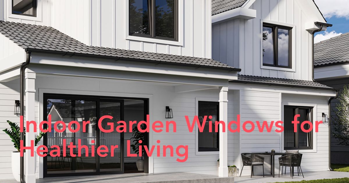 Innovative Indoor Garden Windows Header Image