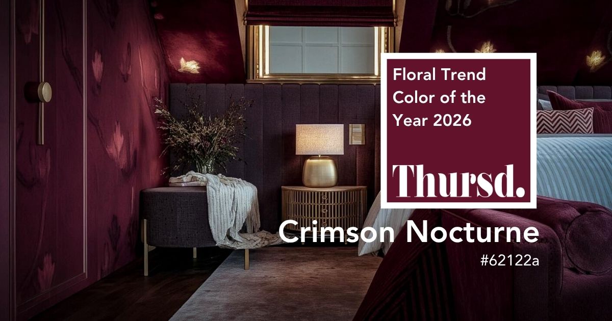 Crimson Nocturne Interiors Thursd Floral Trend Color 2026