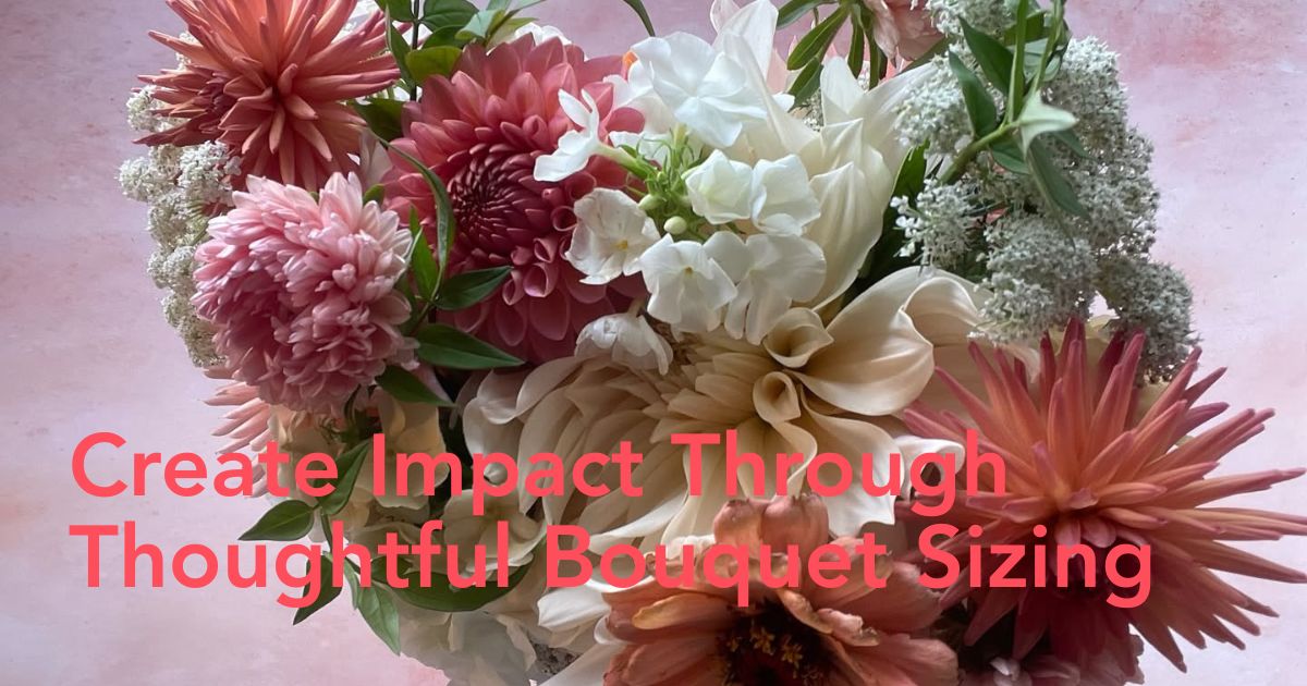 Choosing the Right Bouquet Size Header Image